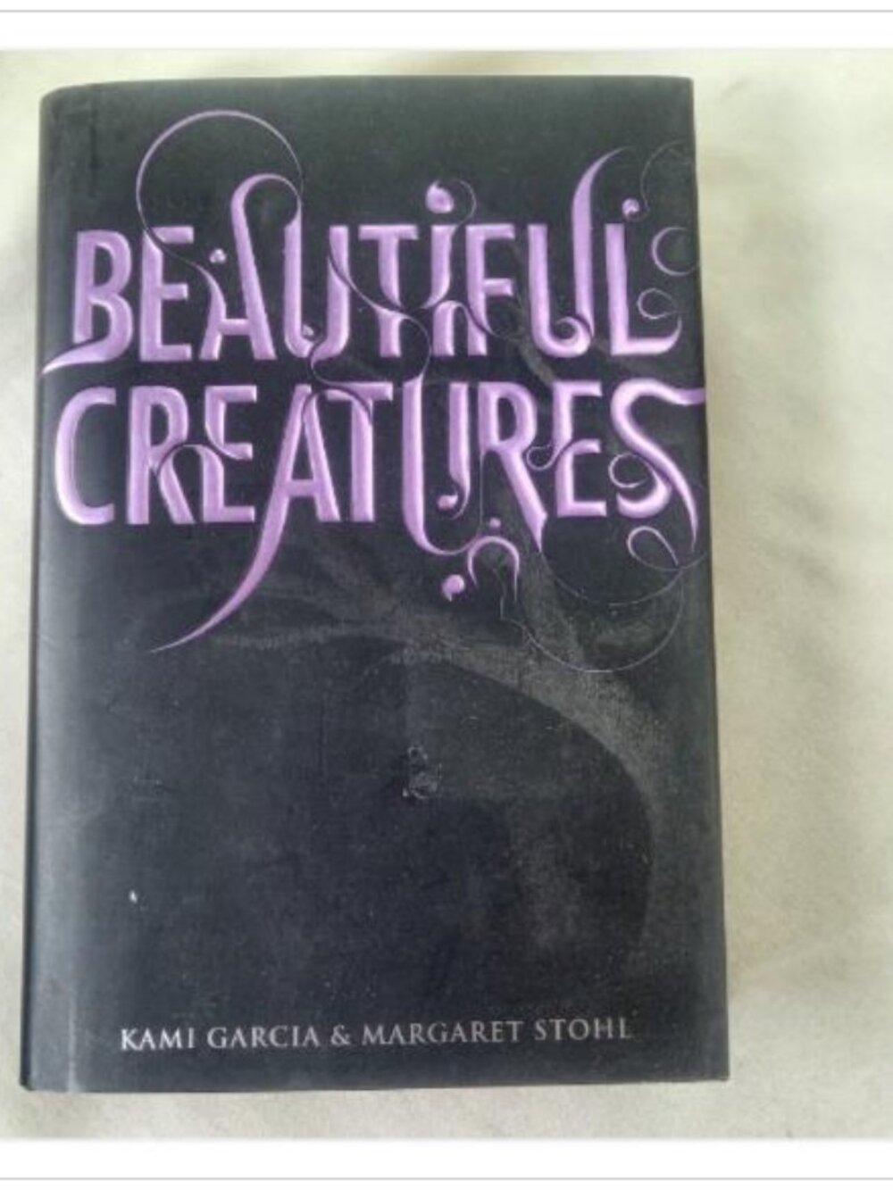 Beautiful Creatures Kami Garcia, Margaret Stohl 2009 First Edition Hardcover